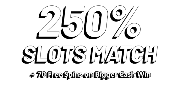 250% slots match